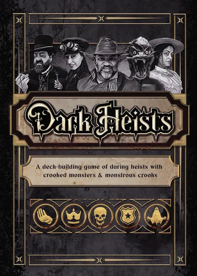 Dark Heists