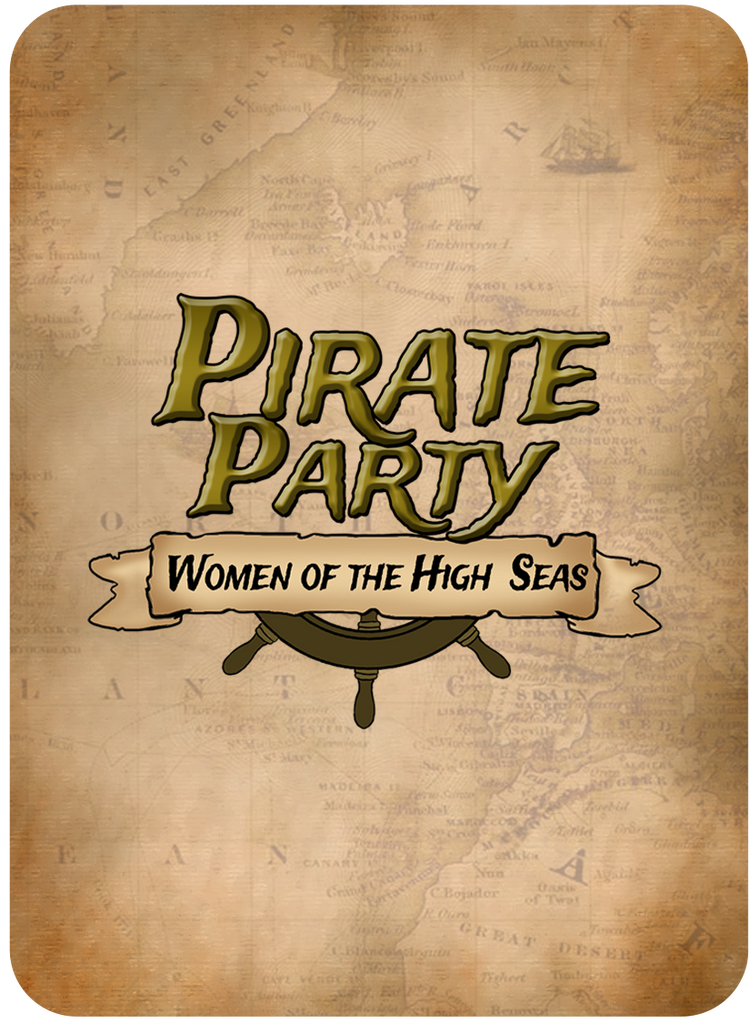 Pirate Party: Women of the High Seas