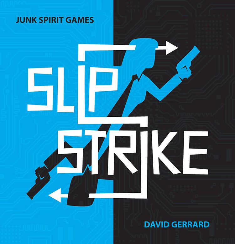 Slip Strike