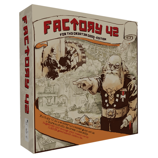 Factory 42: For the Greater Good Edition